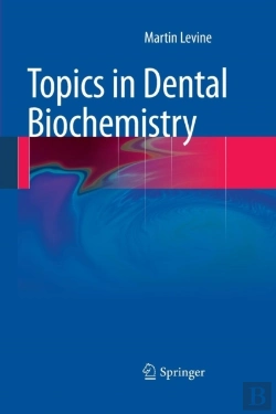 Bertrand.pt - Topics In Dental Biochemistry