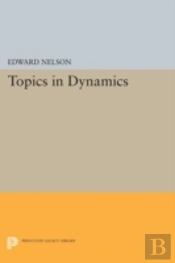 Topics In Dynamics