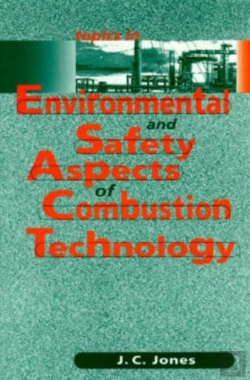 Bertrand.pt - Topics In Environmental And Safety Aspects Of Combustion Technology