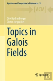 Topics In Galois Fields
