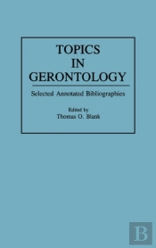 Topics In Gerontology