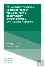 Topics In Identification, Limited Dependent Variables, Partial Observability, Experimentation, And Flexible Modeling