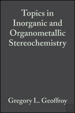 Bertrand.pt - Topics In Inorganic And Organometallic Stereochemistry