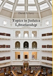Topics In Judaica Librarianship