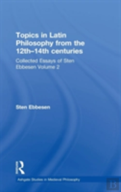 Bertrand.pt - Topics In Latin Philosophy From The 12thâ€“14th Centuries