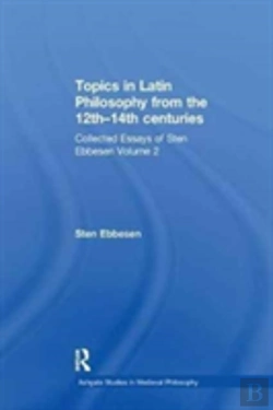 Bertrand.pt - Topics In Latin Philosophy From The 12thâ€“14th Centuries