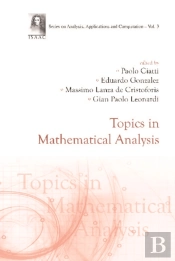 Topics In Mathematical Analysis
