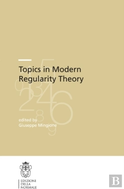 Bertrand.pt - Topics In Modern Regularity Theory