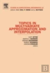 Topics In Multivariate Approximation And Interpolation