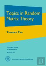 Topics In Random Matrix Theory