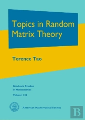 Topics In Random Matrix Theory