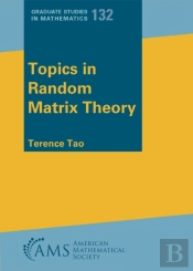 Topics In Random Matrix Theory