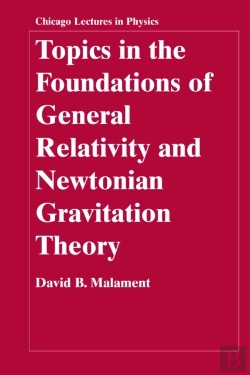 Bertrand.pt - Topics In The Foundations Of General Relativity And Newtonian Gravitation Theory