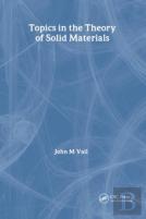 Topics In The Theory Of Solid Materials