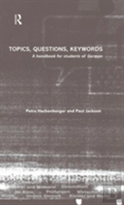 Topics, Questions, Key Words