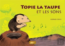 Bertrand.pt - Topie La Taupe Et Les Sons [Kamishibai]