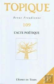 Topique ; La Propagande (Édition 2009)