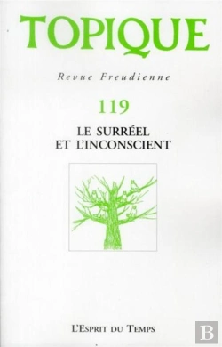 Bertrand.pt - Topique N 119 Le Surreel Et L'Inconscient
