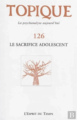 Bertrand.pt - Topique N 126 Le Sacrifice Adolescent