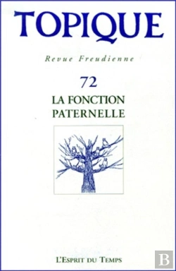 Bertrand.pt - Topique N 72 - La Fonction Paternelle