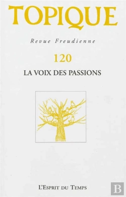 Bertrand.pt - Topique N120. La Voix Des Passions
