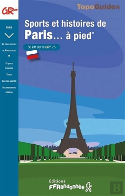 Bertrand.pt - Topo-Guides ; Randocitadines : Sport Et Histoires De Paris... À Pied