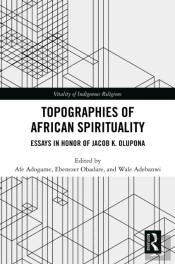 Topographies Of African Spirituality