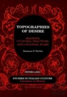 Topographies Of Desire