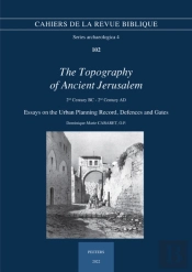 Topography Of Ancient Jerusalem. 2nd Century Bc - 2nd Century Ad