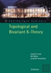 Topological And Bivariant K-Theory