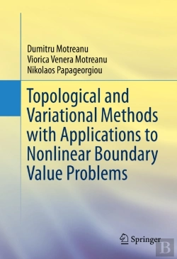 Bertrand.pt - Topological And Variational Methods With Applications To Nonlinear Boundary Value Problems