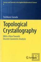 Topological Crystallography