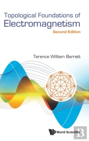 Topological Foundations Of Electromagnetism