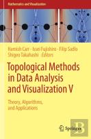 Topological Methods In Data Analysis And Visualization V