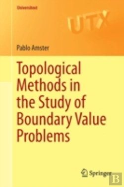 Bertrand.pt - Topological Methods In The Study Of Boundary Value Problems