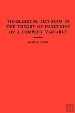 Bertrand.pt - Topological Methods In The Theory Of Functions Of A Complex Variable