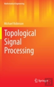 Topological Signal Processing