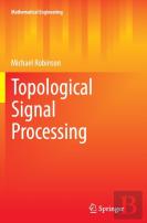 Topological Signal Processing