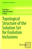 Topological Structure Of The Solution Set For Evolution Inclusions
