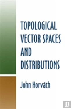 Bertrand.pt - Topological Vector Spaces And Distributions
