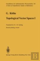 Topological Vector Spaces I