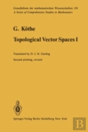 Topological Vector Spaces I