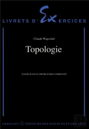 Topologie Exercices Et Problemes Corriges