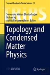 Topology And Condensed Matter Physics