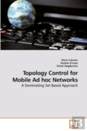 Topology Control For Mobile Ad Hoc Netwo