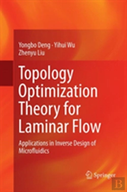 Bertrand.pt - Topology Optimization Theory For Laminar Flow
