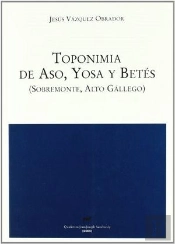Toponimia De Aso, Yosa Y Betés (Sobremonte, Alto Gállego)