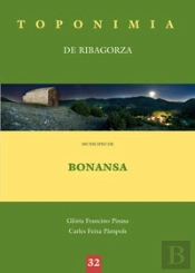 Toponimia De Ribagorza. Municipio De Bonansa