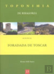 Toponimia De Ribagorza. Municipio De Foradada De Toscar