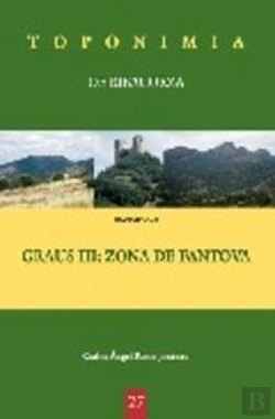 Bertrand.pt - Toponimia De Ribagorza. Municipio De Graus Iii: Zona De Fantova